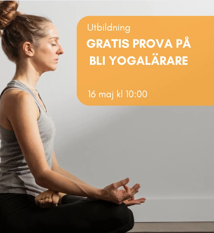 Prova på yogalärarutbildningen gratis!